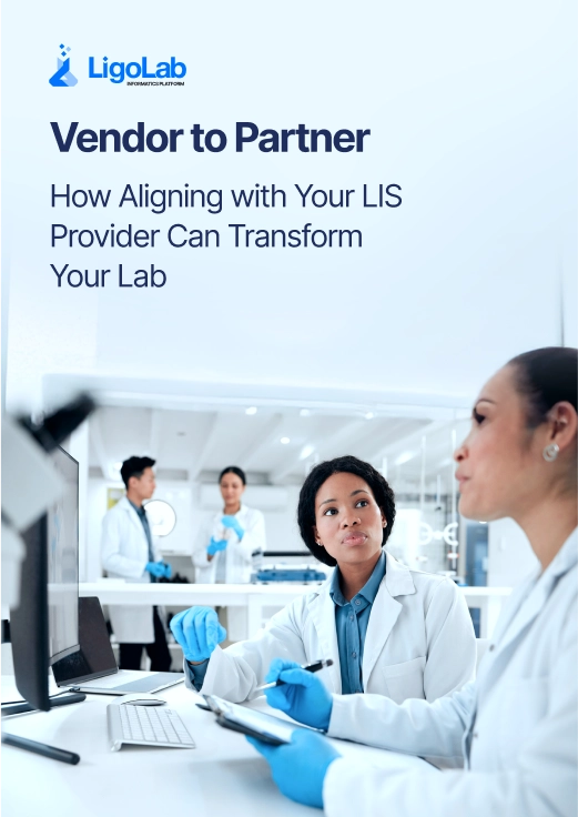Vendor to Partner: How Aligning with Your LIS Provider Can Transform Your Lab